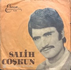 Salih Coşkun Göğsünde Dinlendirsem Şu Garip Başımı 45lik Plak