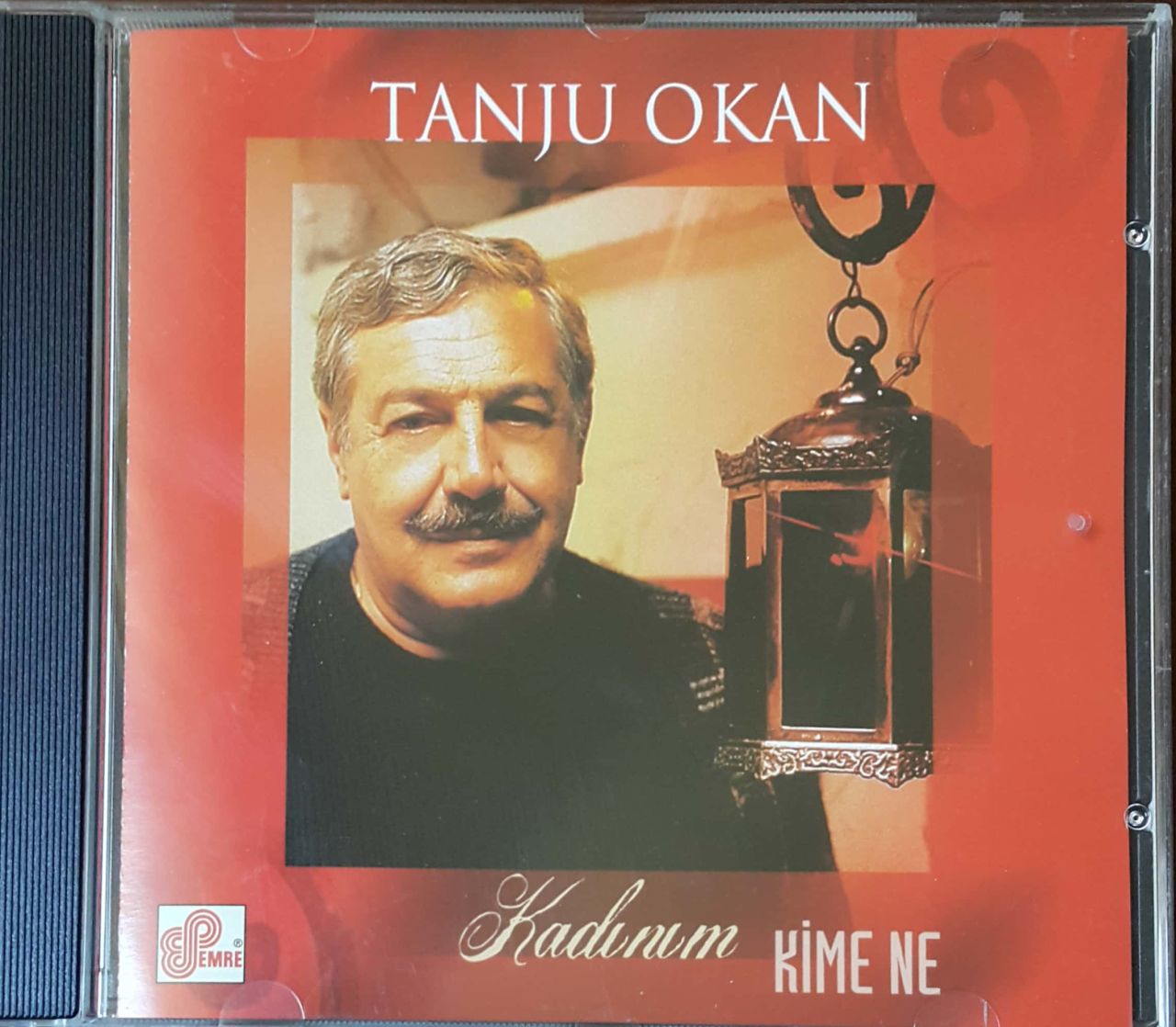 Tanju Okan Kadınım Kime Ne CD
