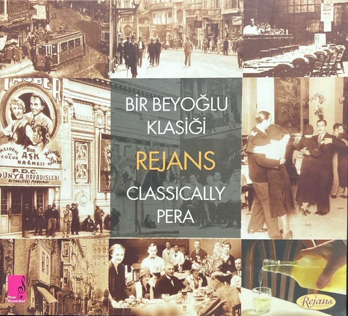 CD Bir Beyoğlu Klasiği Rejans Classically Pera CD
