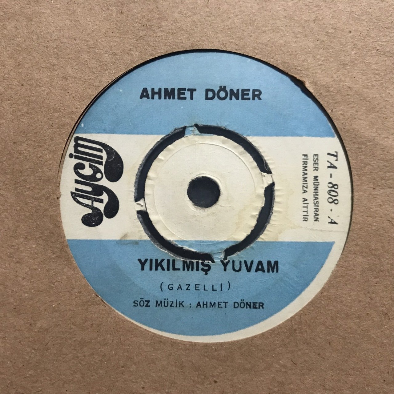 Ahmet Döner Yıkılmış Yuvam 45lik Plak
