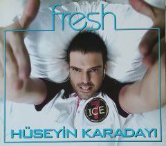 Hüseyin Karadayı Fresh CD