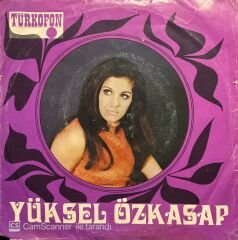 Yüksel Özkasap Çeke Çeke Bu Dert Beni Öldürür 45lik plak