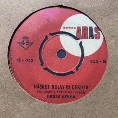 Orhan Şener Hasret Kolay Mı Çekilir 45lik Plak