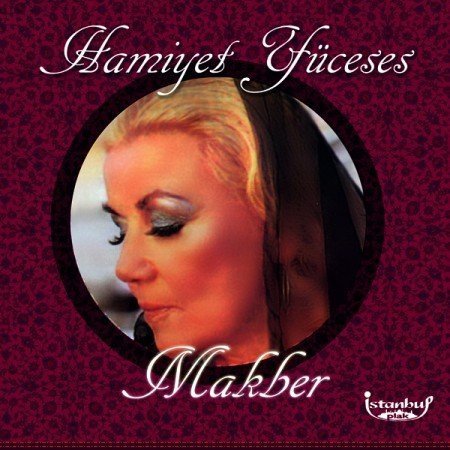 Hamiyet Yüceses Makber LP
