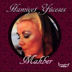 Hamiyet Yüceses Makber LP