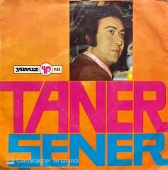 Taner Şener Dert Şarkısı 45lik Plak