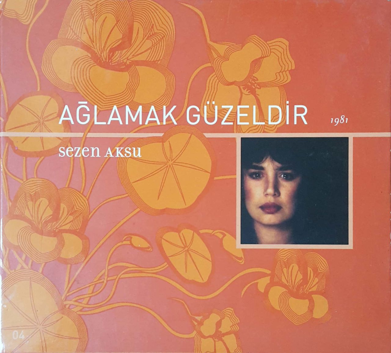 Sezen Aksu Ağlamak Güzeldir CD