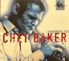 Chet Baker I Remember You CD