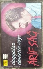 Arif Sağ Duygular Dönüştü Söze Kaset