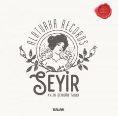 Aylin Şengün Taşçı Seyir (Alaturca Records) LP Plak