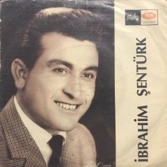 İbrahim Şentürk Ah Seni Yumurcak 45lik Plak