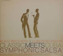 Clazz Brothers & Cuba Percussion Classic Meets Cuba CD