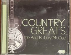Country Greats Me And Bobby McGee CD