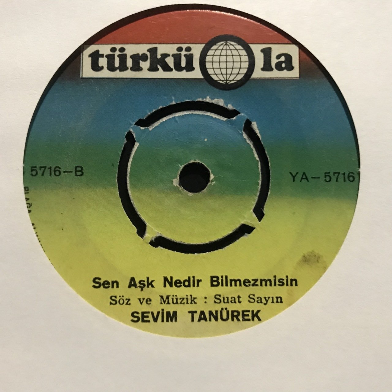 Sevim Tanürek Sen Aşk Nedir Bilmezmisin 45lik plak