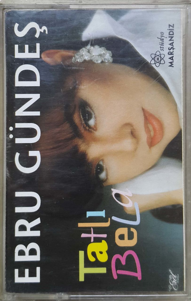 Ebru Gündeş Tatlı Bela Kaset