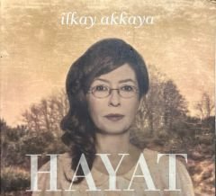 CD İlkay Akkaya Hayat CD
