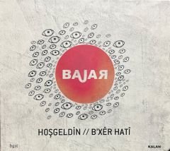 CD Bajar Hoşgeldin // B'exer Hati CD