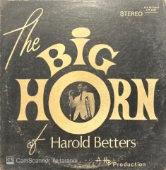 The Big Horn Of Harold Betters LP Plak