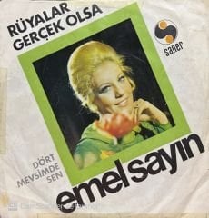 Emel Sayın Rüyalar Gerçek Olsa 45lik Plak