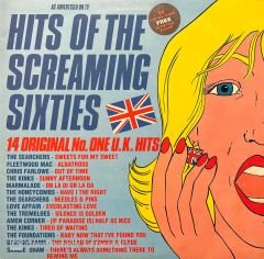 Hits Of The Screaming Sixties U.K. LP Plak
