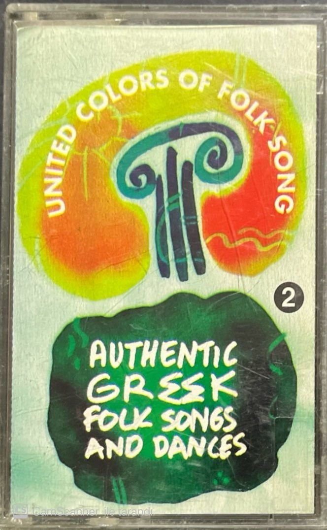 Authentic Greek Folk Songs And Dances United Colors Of Folk Song Kaset