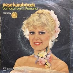 Neşe Karaböcek Kemancı 45lik Plak