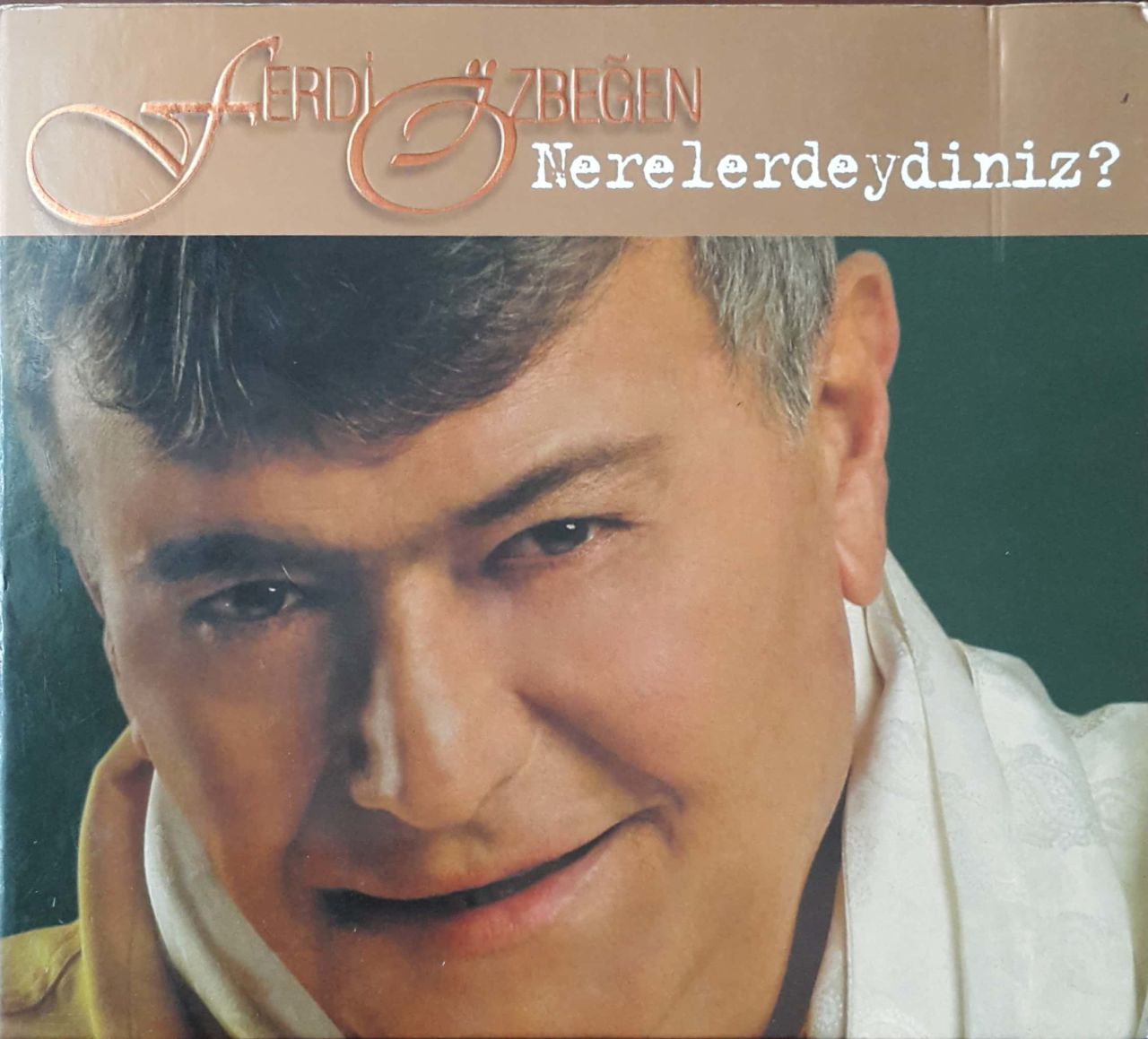 Ferdi Özbeğen Nereledeydiniz CD