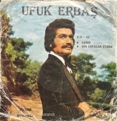 Ufuk Erbaş Eşref 45lik Plak