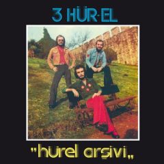 3 Hürel Hürel Arşivi LP