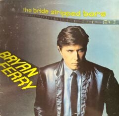 Bryan Ferry The Bridge Stripped Bare LP Plak