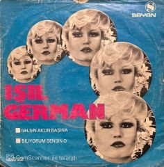 Işıl German Gelsin Aklın Başına 45lik Plak