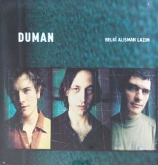 Duman Belki Alışman Lazım LP