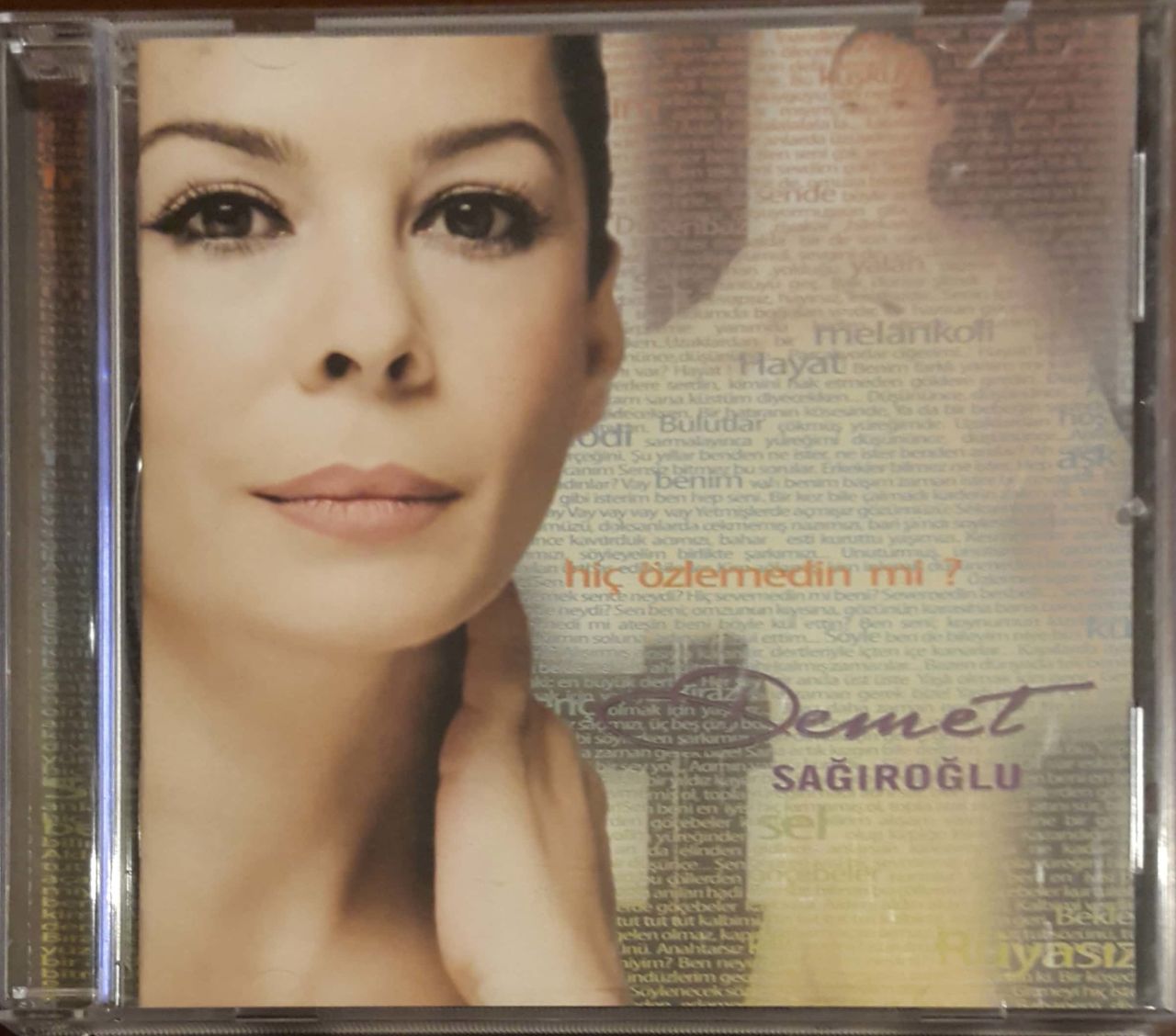 Demet Sağıroğlu Hiç Özlemedinmi CD