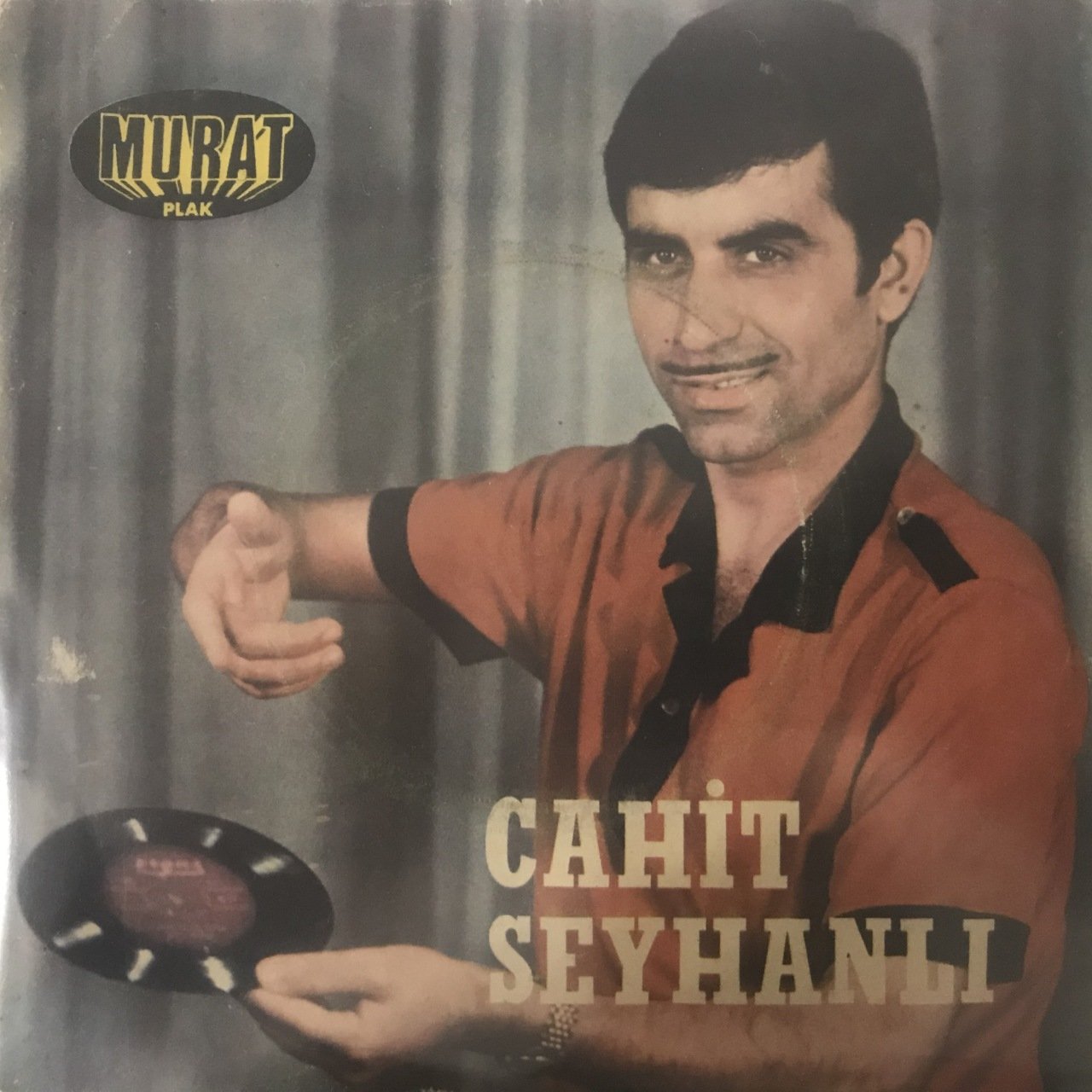 Cahit Seyhanlı Nikahsız Aşk Depo Malı 45lik Plak