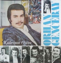 Orhan Gencebay Kaderimin Oyunu LP