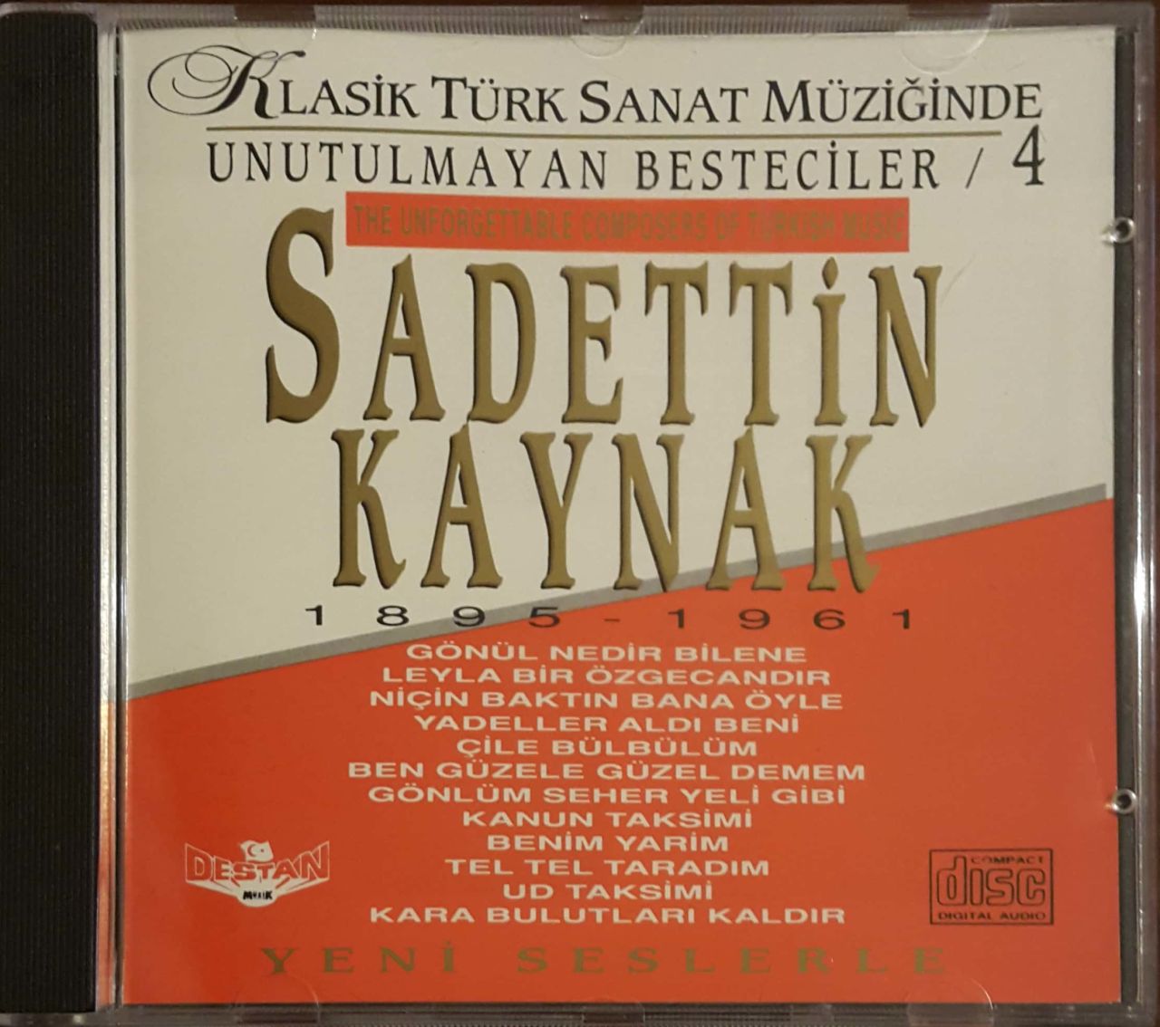 Unutulmayan Besteler 4 Sadettin Kaynak 1895-1961 CD