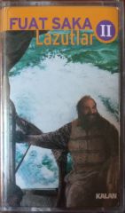 Fuat Saka Lazutlar II Açılmamış Jelatininde Kaset