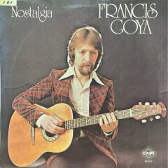 Fracis Goya Nostalgia LP Plak