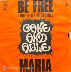 Cane And Able Be Free 45lik Plak