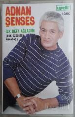 Adnan Şenses İlk Defa Ağladım Kaset