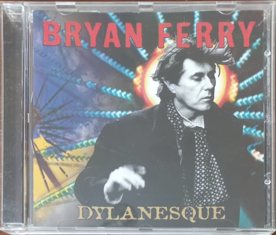 Bryan Ferry Dylanesque CD