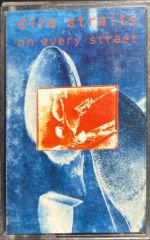 Dire Straits On Every Street Kaset