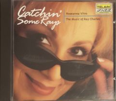 Catchin Some Rays Roseanna Vitro The Music Of Ray Charles CD