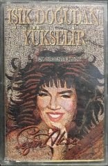 Sezen Aksu Işık Doğudan Yükselir KASET