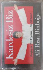 Ali Rıza Binboğa Kardeşiz biz Açılmamış Jelatininde Kaset