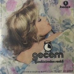Gecem Gündüzümden Renkli Depo Malı 45lik Plak