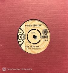 Orhan Gencebay Beni Böyle Sev 45lik Plak